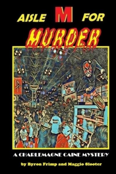 Cover for Maggio Slooter · Aisle M for Murder (Book) (2020)