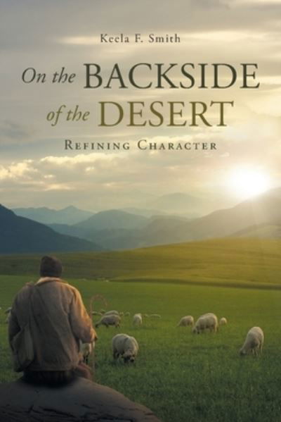 Cover for Keela F. Smith · On the Backside of the Desert (Bok) (2022)