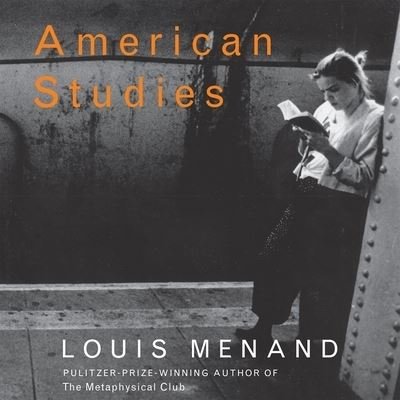 Cover for Louis Menand · American Studies (CD) (2002)