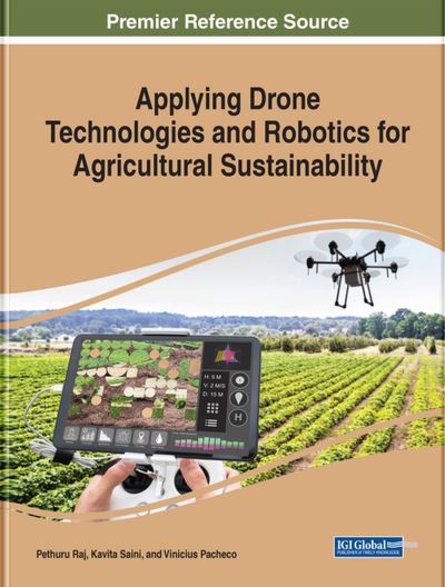 Cover for Pethuru Raj · Applying Drone Technologies and Robotics for Agricultural Sustainability (Book) (2023)