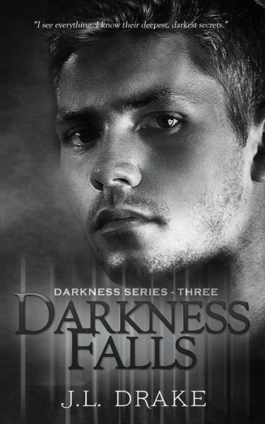 Cover for J L Drake · Darkness Falls (Paperback Book) (2015)
