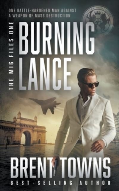 Cover for Brent Towns · Burning Lance (Bok) (2023)