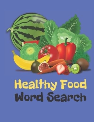 Cover for Exercise Your Noodle · Healthy Food Word Search (Taschenbuch) (2019)