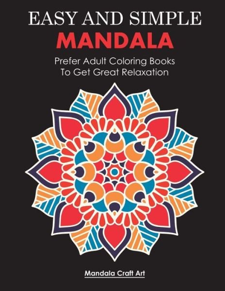 Cover for Mandala Craft Art · Easy And Simple Mandala (Pocketbok) (2019)