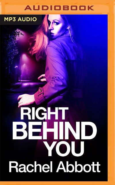 Cover for Rachel Abbott · Right Behind You (CD) (2020)