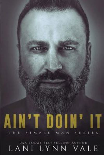 Cover for Lani Lynn Vale · Ain't Doin' It (Paperback Book) (2018)