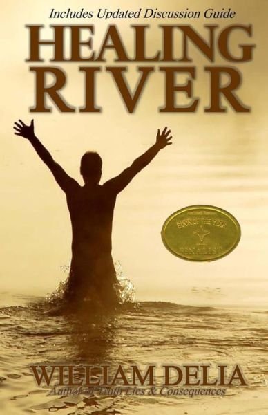 Cover for William Delia · Healing River (Pocketbok) (2018)