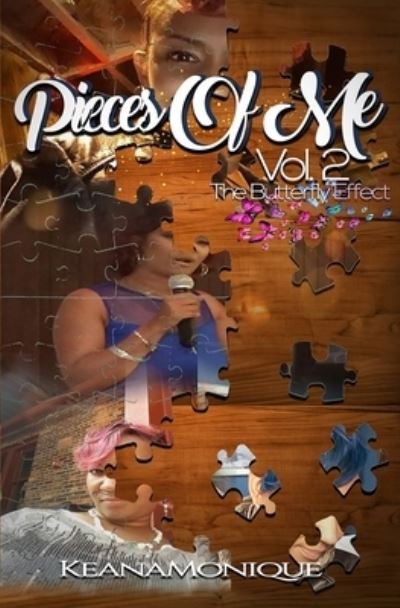 Cover for Keana Monique · Pieces of Me Volume 2 (Paperback Book) (2019)