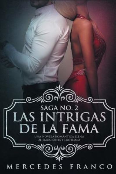 Cover for Mercedes Franco · Las Intrigas De La Fama (Paperback Book) (2018)