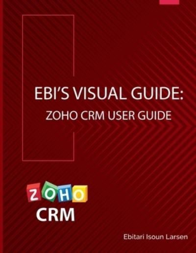 Cover for Ebitari Isoun Larsen · Ebi's Visual Guide (Pocketbok) (2018)