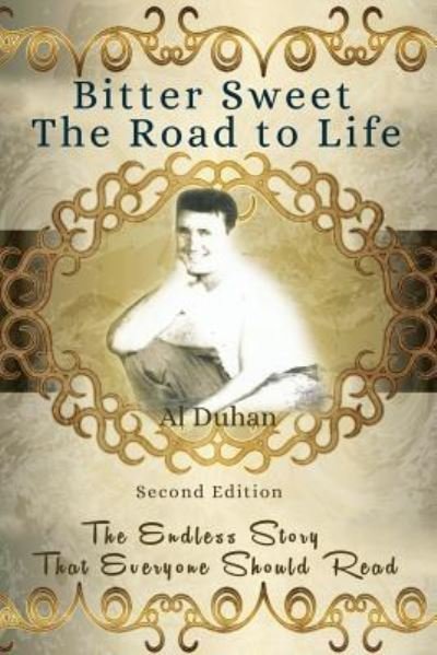 Cover for Al Duhan · Bitter Sweet- The Road to life (Paperback Book) (2019)