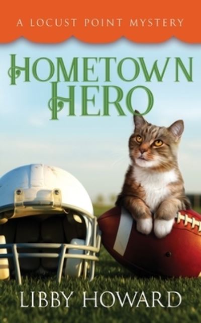 Cover for Libby Howard · Hometown Hero (Paperback Book) (2018)