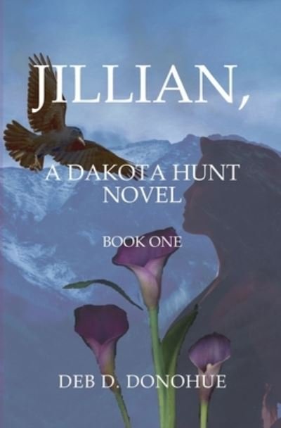 Cover for Deb D. Donohue · Jillian, (Bok) (2023)