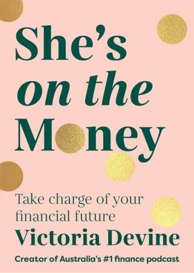 Cover for Victoria Devine · She's on the Money (Paperback Book) (2021)