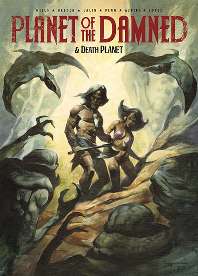 Cover for Pat Mills · Planet of the Damned &amp; Death Planet (Paperback Book) (2016)