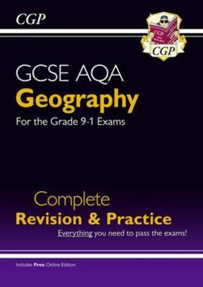 Cover for CGP Books · New GCSE Geography AQA Complete Revision &amp; Practice includes Online Edition, Videos &amp; Quizzes (Book) [With Online edition] (2023)