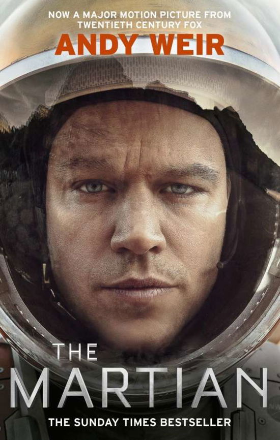 Cover for Andy Weir · The Martian: The international bestseller behind the Oscar-winning blockbuster film (Pocketbok) (2015)