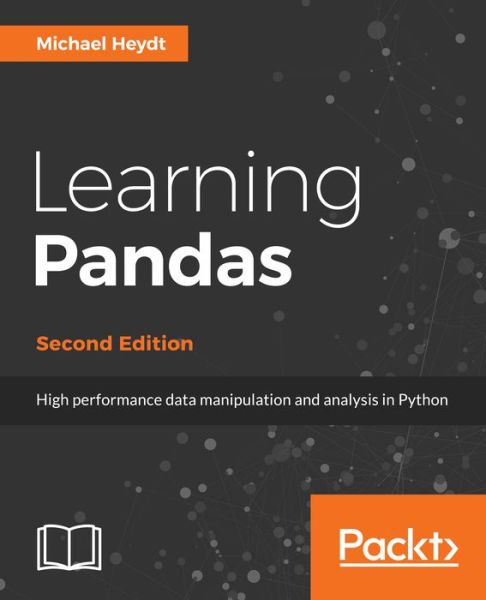 Michael Heydt · Learning pandas - (Paperback Book) [2 Revised edition] (2017)