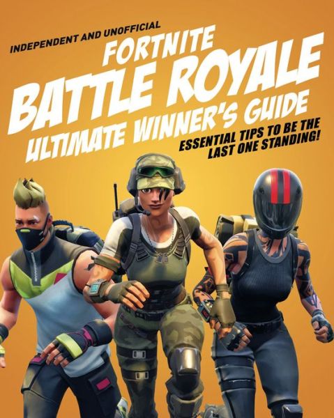 Cover for Kevin Pettman · Fortnite Ultimate Winner's Guide (Hardcover bog) (2018)