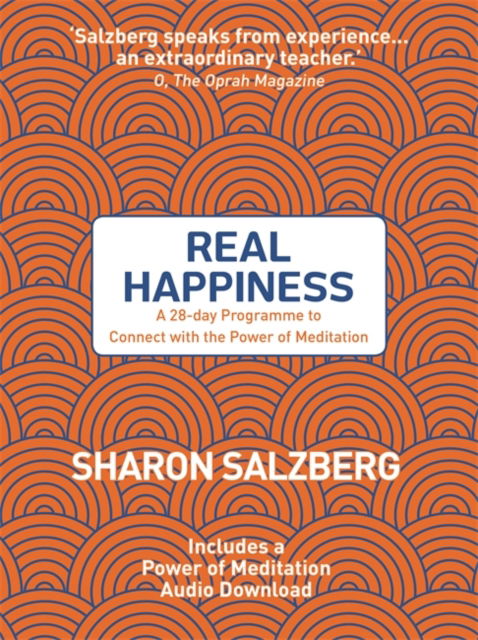 Cover for Sharon Salzberg · Real Happiness: A 28-day Programme to Connect with the Power of Meditation (Taschenbuch) (2017)