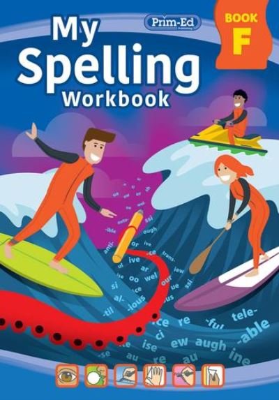 Cover for RIC Publications · My Spelling Workbook Book F - My Spelling Workbook (Pocketbok) [3 New edition] (2021)