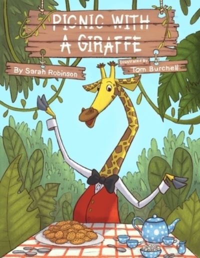 Cover for Sarah Robinson · Picnic with a Giraffe (Pocketbok) (2021)