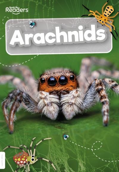 Cover for Joanna Brundle · Arachnids - BookLife Non-Fiction Readers (Paperback Book) (2022)