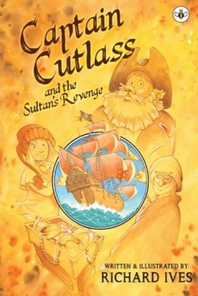 Cover for Richard Ives · Captain Cutlass and The Sultan's Revenge (Paperback Book) (2021)