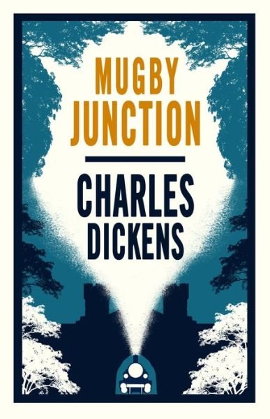 Cover for Charles Dickens · Mugby Junction: Annotated Edition (Paperback Book) (2019)