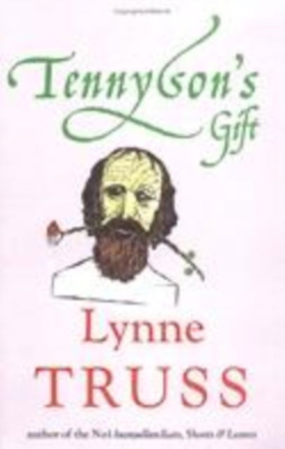 Cover for Lynne Truss · Tennyson's Gift (Paperback Book) [New edition] (2004)