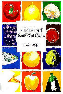 Cover for Paula Wolfert · The Cooking of South-West France (Paperback Book) [New edition] (1999)