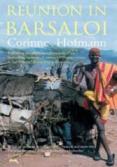 Cover for Corinne Hofmann · Reunion in Barsaloi (Hardcover Book) [Tra edition] (2006)