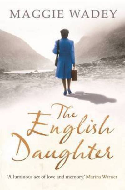 Cover for Maggie Wadey · The English Daughter (Paperback Book) (2016)