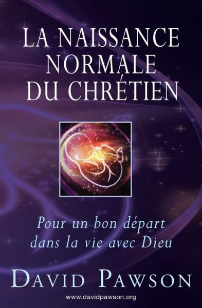 Cover for David Pawson · La Naissance Normale du Chretien (Paperback Book) (2017)