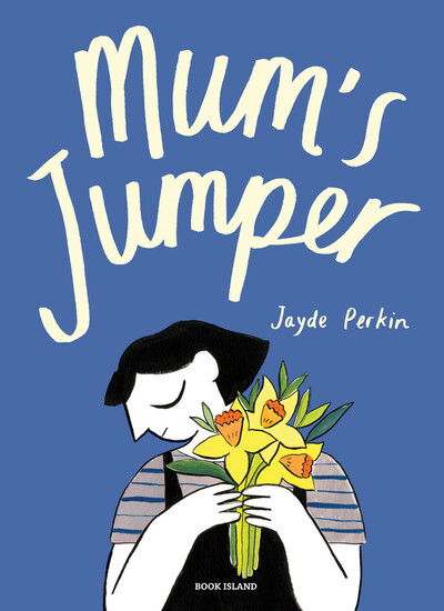 Cover for Jayde Perkin · Mum's Jumper (Hardcover Book) (2019)