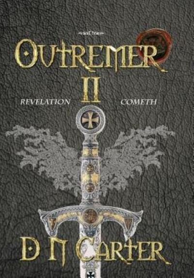 Cover for D N Carter · Outremer II (Inbunden Bok) (2018)
