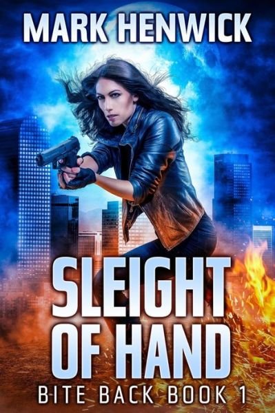Cover for Mark Henwick · Sleight of Hand (Paperback Book) (2019)