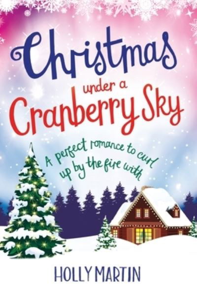 Cover for Holly Martin · Christmas under a Cranberry Sky (Paperback Book) (2020)