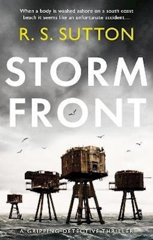 Stormfront - R. S. Sutton - Books - The Book Guild Ltd - 9781913913137 - July 28, 2021