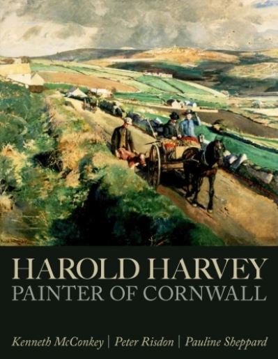 Harold Harvey: Painter of Cornwall - Kenneth McConkey - Książki - Sansom & Co - 9781915670137 - 25 kwietnia 2024