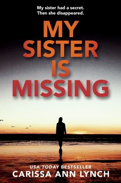Cover for Carissa Ann Lynch · My Sister is Missing (Taschenbuch) (2022)