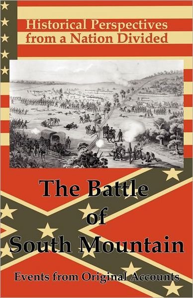Cover for Bmp · Historical Perspectives from a Nation Divided: the Battle of South Mountain (Paperback Bog) (2011)