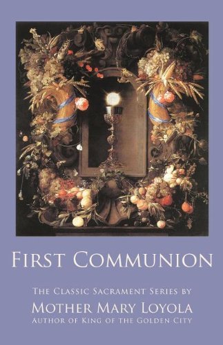 Cover for Mother Mary Loyola · First Communion (Paperback Book) (2011)