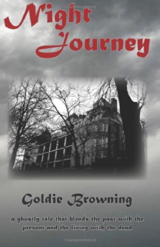 Cover for Goldie Browning · Night Journey (Paperback Book) (2011)