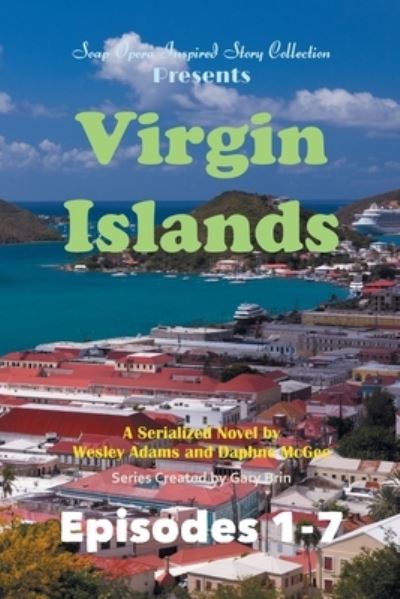 Virgin Islands - - Books - Standish Press - 9781945510137 - March 28, 2023