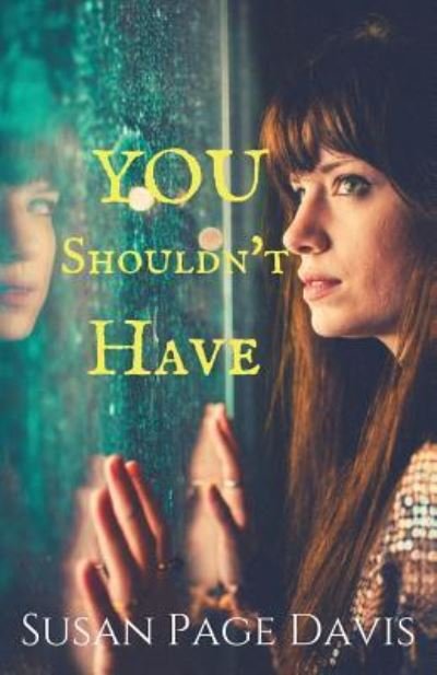 Cover for Susan Page Davis · You Shouldn't Have (Paperback Book) (2019)