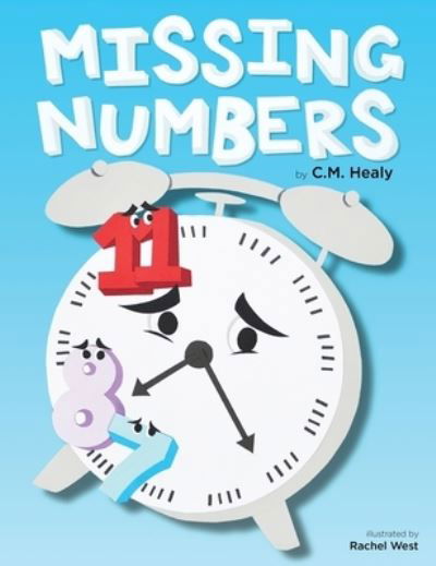 Cover for Cm Healy · Missing Numbers (Hardcover Book) (2018)