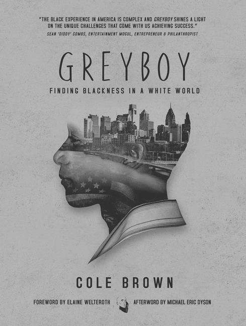 Cover for Cole Brown · Greyboy: Finding Blackness in a White World (Paperback Book) (2021)