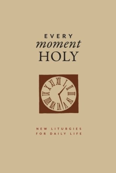 Cover for Douglas Kaine McKelvey · Every Moment Holy, Vol. 1 (Hardcover Book) [Gift edition] (2022)