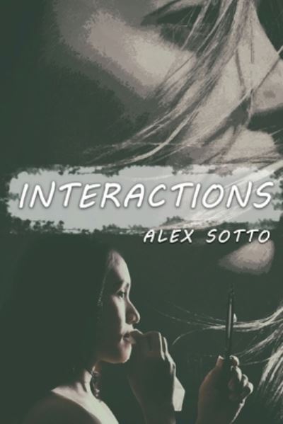 Cover for Alex Sotto · Interactions (Paperback Book) (2020)